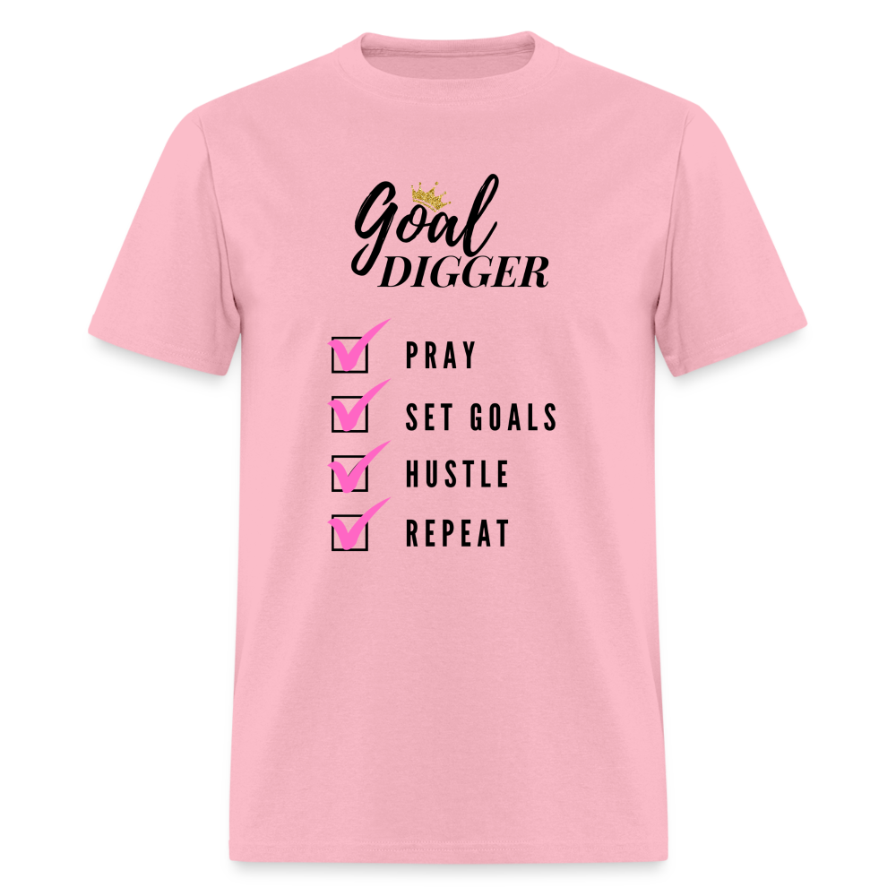 Pray, Set Goals, Hustle, Repeat: Goal Digger" Unisex T-Shirt - pink