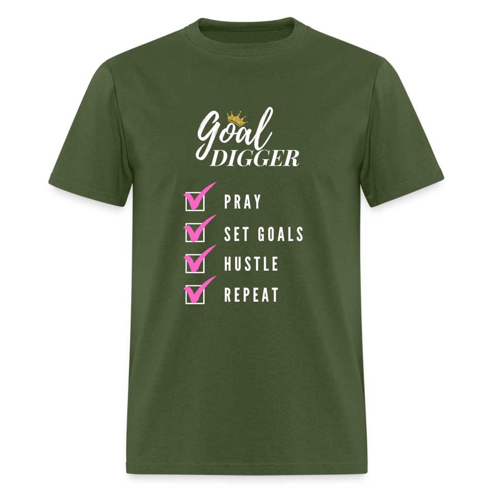 Pray, Set Goals, Hustle, Repeat: Goal Digger" Unisex T-Shirt - military green