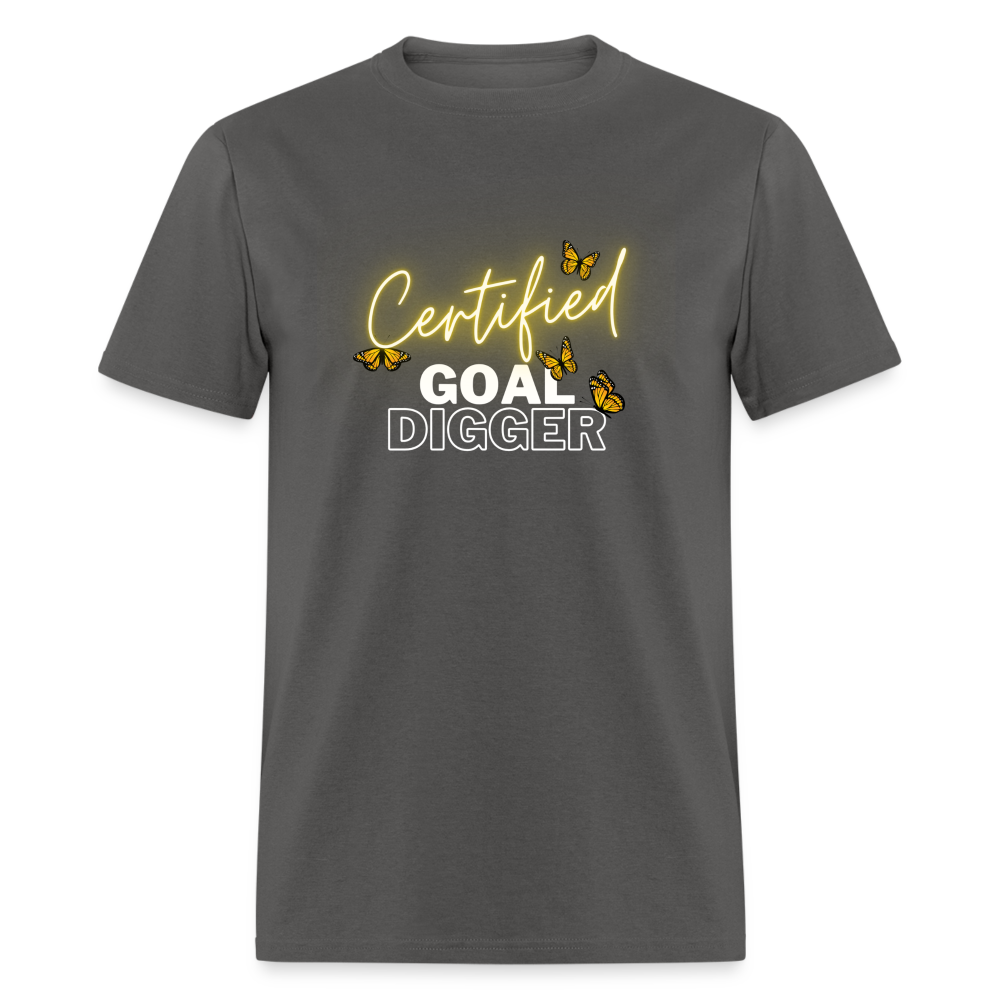 "Certified Goal Digger" Unisex T-Shirt - charcoal